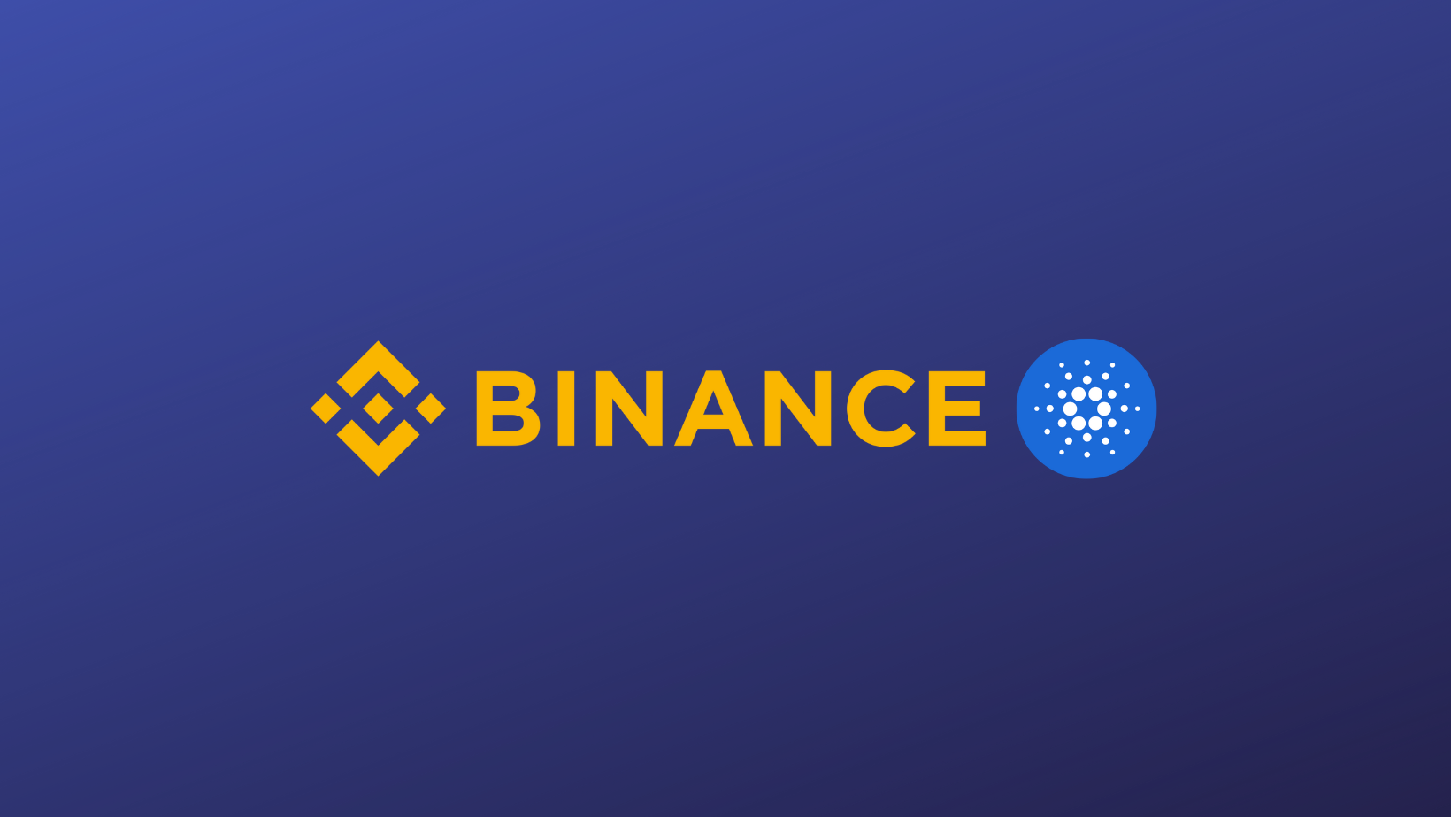 How to buy Cardano Best Guide to Buy Cardano on Binance