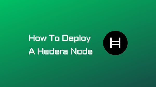 How to Deploy a Hedera Node